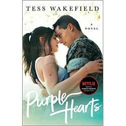 Purple Hearts: A Novel  de Tess Wakefield