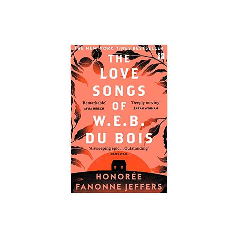 The Love Songs of W.E.B. Du Bois de Honorée Fanonne Jeffers9780008516499