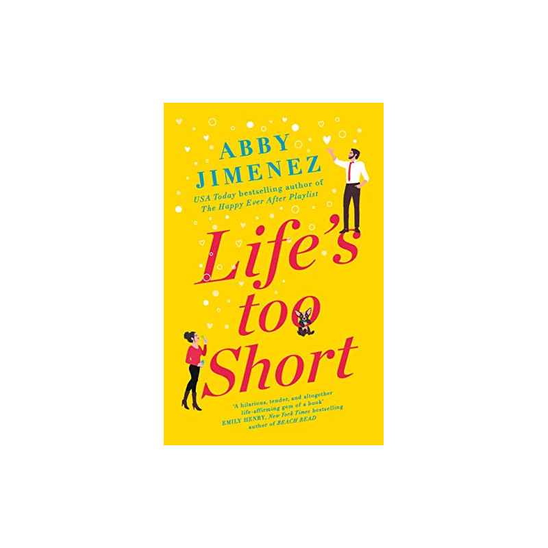 Life's Too Short de Abby Jimenez9780349423449