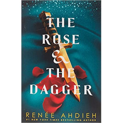The Rose and the Dagger de Renée Ahdieh9781473657960