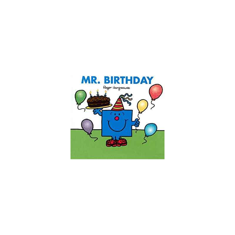 Mr. Birthday (Mr. Men and Little Miss) (English Edition)9781405290258