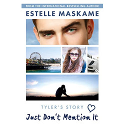 Just Don't Mention It (DIMILY Series Book 4) de Estelle Maskame