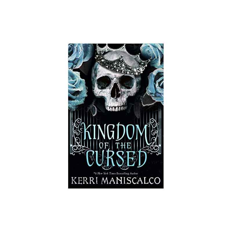 Kingdom of the Cursed de Kerri Maniscalco9781529350524