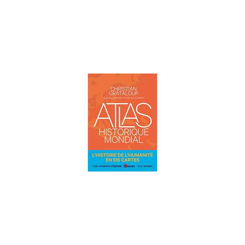 Atlas historique mondial de Christian Grataloup9782711201846