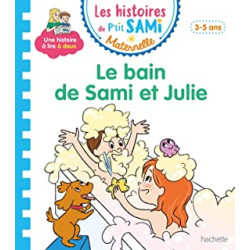 Les histoires de P'tit Sami Maternelle (3-5 ans) : Le bain de Sami et Julie9782017080831