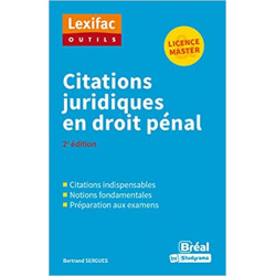 Citations juridiques en droit pénal de Bertrand Sergues9782749552736
