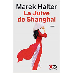 La juive de Shangaï de Marek Halter