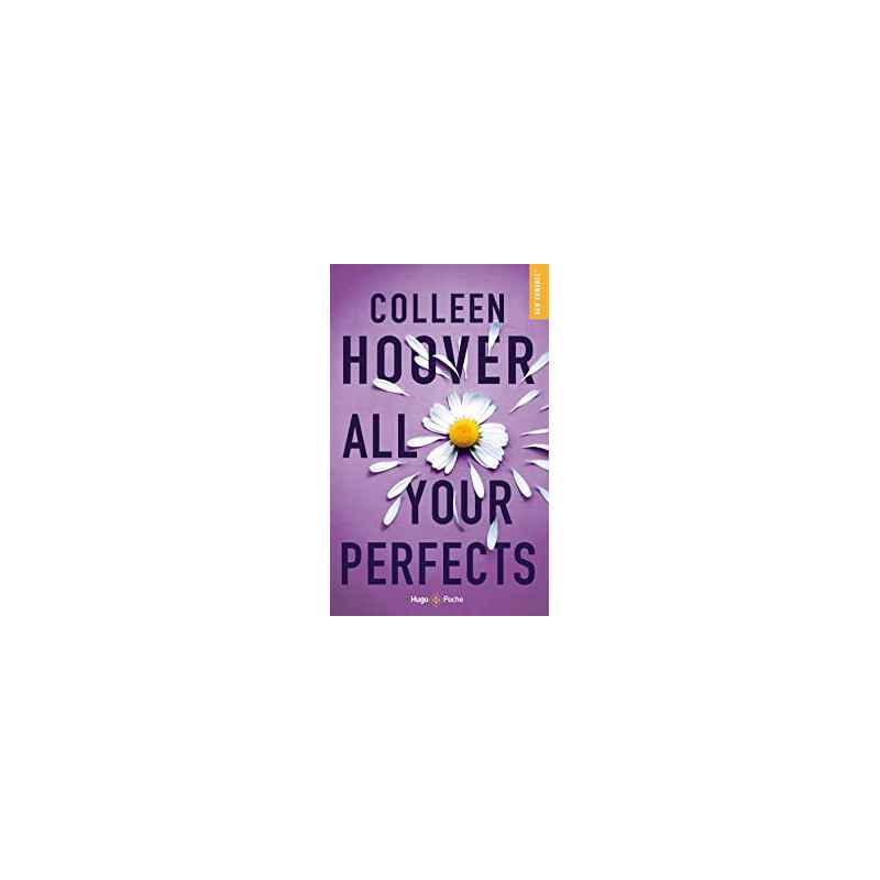 All your perfect - Colleen Hoover - ( version française )9782755664287