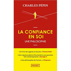 La Confiance en soi, une philosophie de Charles Pépin9782266313568