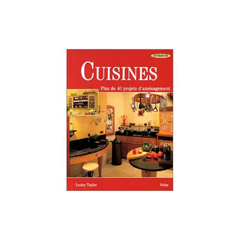 Collection Intérieur : Cuisine - 40 Projets d'aménagement9782263026041