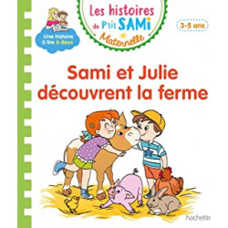 Les histoires de P'tit Sami Maternelle (3-5 ans) : Sami et Julie découvrent la ferme9782017122937