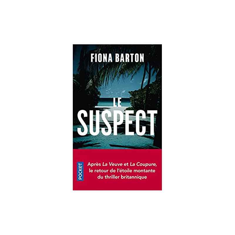 Le Suspect de Fiona Barton9782266316392