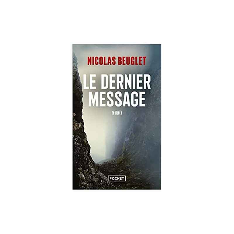 Le dernier message de Nicolas Beuglet9782266316194