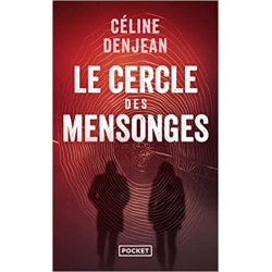 Le Cercle des mensonges de Céline Denjean