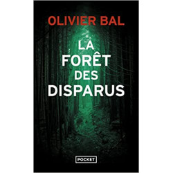 La Forêt des disparus de Olivier Bal9782266322942