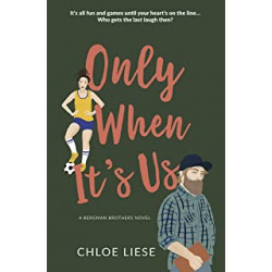 Only When It's Us (Bergman Brothers Book 1) (English Edition)9781804944714