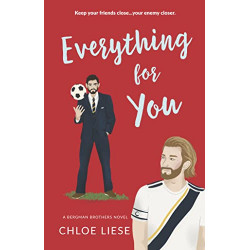 Everything for You de Chloe Liese