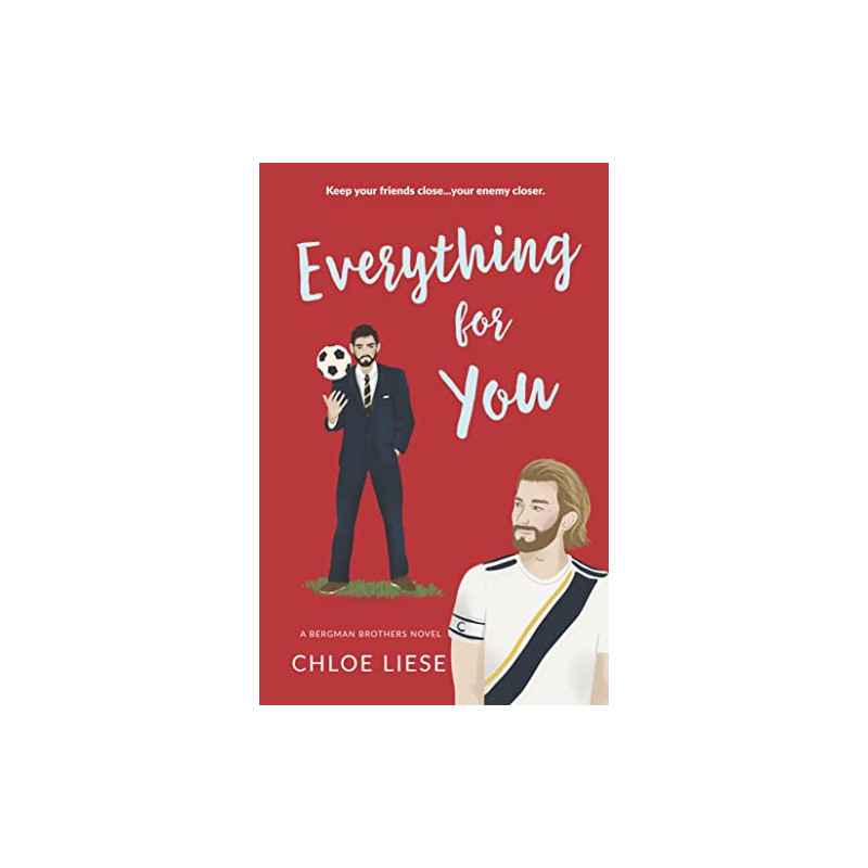 Everything for You de Chloe Liese9781804944677