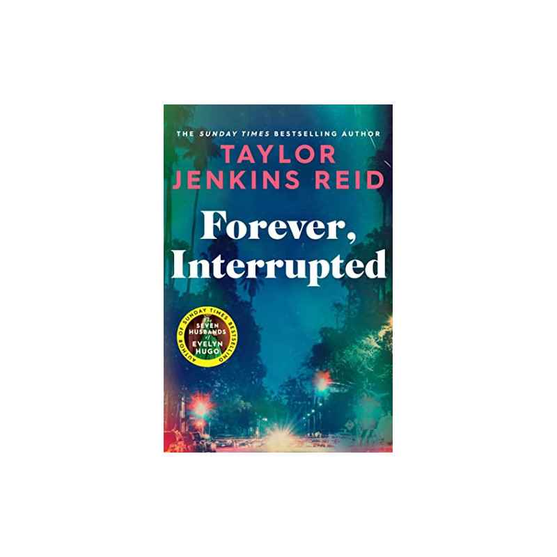 Forever, Interrupted de Taylor Jenkins Reid9781398516748