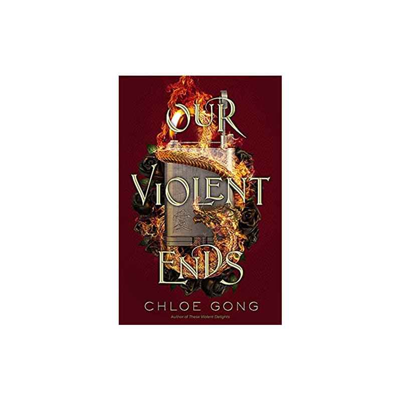Our Violent Ends de Chloe Gong9781529344585