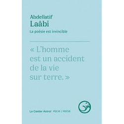 La poésie est invincible de Abdellatif Laâbi
