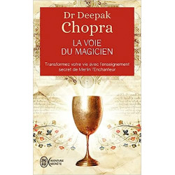 La voie du magicien de Deepak Chopra9782290339930