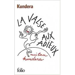 La Valse aux adieux de Milan Kundera9782070370436