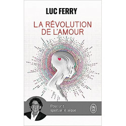 La révolution de l'amour de Luc Ferry9782290035344