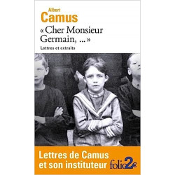 Cher Monsieur Germain,...de Albert Camus