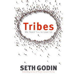 Tribes: We need you to lead us de Seth Godin9780749939755