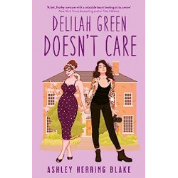 Delilah Green Doesn't Care: A swoon-worthy, laugh-out-loud queer romcom (English Edition) Édition en Anglais9780349432564