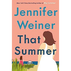 That Summer:Jennifer Weiner