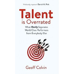 Talent is Overrated 2nd Edition.Geoff Colvin