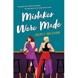 Mistakes Were Made (English Edition) de Meryl Wilsner