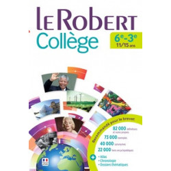 Le Robert Collège. 11/15 ans 6e 3e
