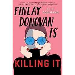 Finlay Donovan Is Killing It.Elle Cosimano