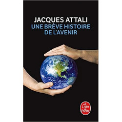Une brève histoire de l'avenir de Jacques Attali