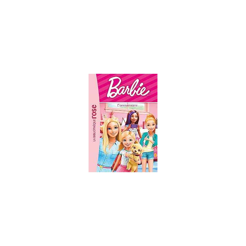 Barbie - Vie quotidienne 02 - L'anniversaire9782017873273