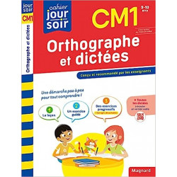 Orthographe et dictées CM1 - Cahier Jour Soir