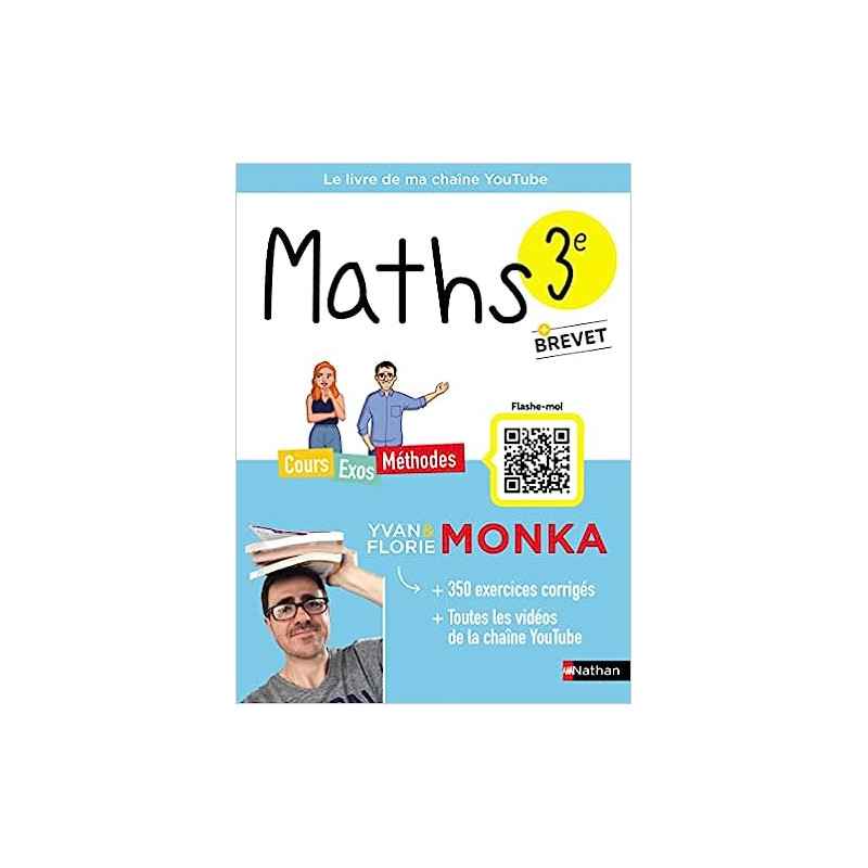 Maths 3e avec Yvan & Florie Monka9782095016524