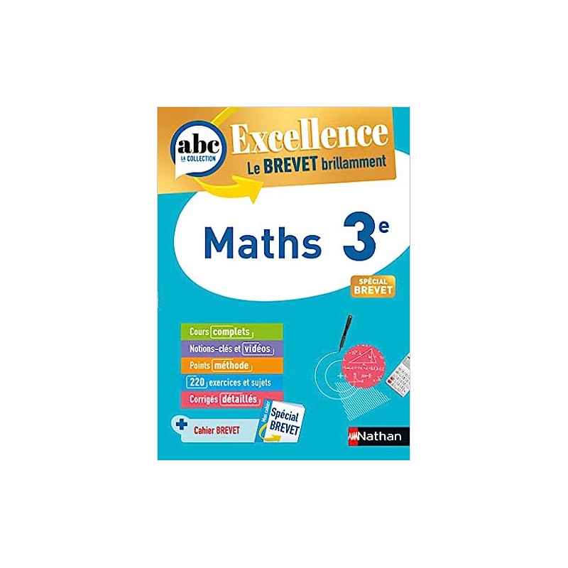 Maths 3e - ABC Excellence - Le Brevet brillamment9782091571324
