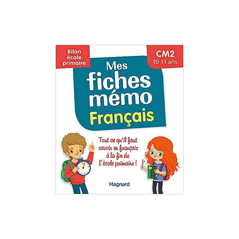 Mes fiches mémo Français CM2 - Bilan école primaire9782210772410
