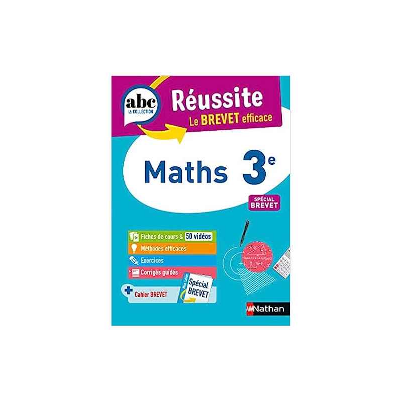 Maths 3e - ABC Réussite - Le Brevet efficace9782091571034
