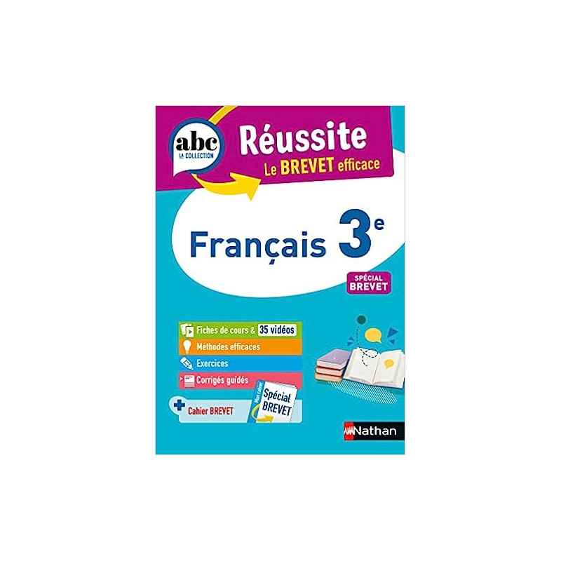Français 3e - ABC Réussite - Le Brevet efficace9782091571041