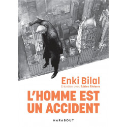 L'Homme est un accident de Enki Bilal9782501169547