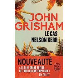 Le cas Nelson Kerr de John Grisham