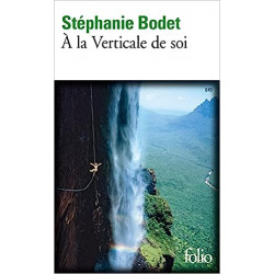 À la verticale de soi de Stéphanie Bodet