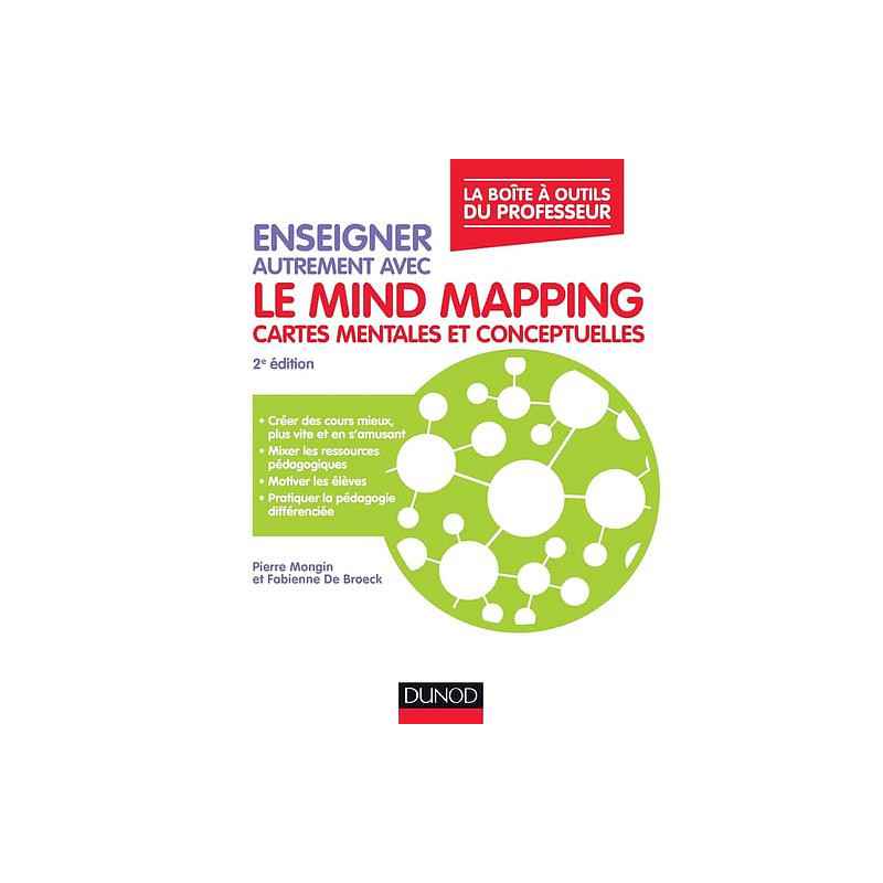Enseigner autrement avec le mind mapping - Cartes mentales et conceptuelles (Campus)9782100801350
