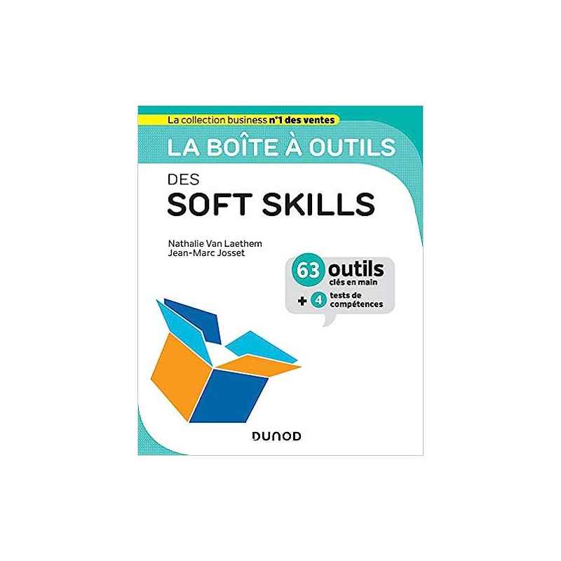 La boîte à outils des Soft skills9782100810796