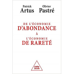 De l'économie d'abondance à léconomie de rareté de Patrick Artus
